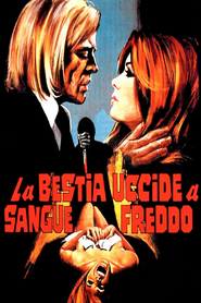 La bestia uccide a sangue freddo is the best movie in Sandro Rossi filmography.