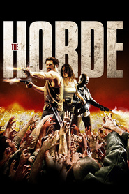 La horde movie in Eriq Ebouaney filmography.