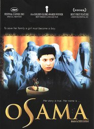 Osama movie in Marina Golbahari filmography.