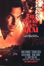 Till There Was You movie in Terry Davis filmography.