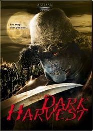 Dark Harvest movie in Paul Bugelski filmography.