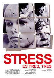 Stress-es tres-tres movie in Geraldine Chaplin filmography.