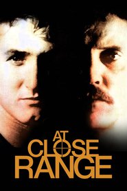 At Close Range is the best movie in Christopher Walken filmography.