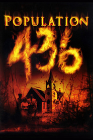 Population 436 is the best movie in David Fox filmography.