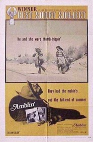 Amblin' is the best movie in Henry Axelrod filmography.