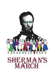 Sherman's March movie in Burt Reynolds filmography.