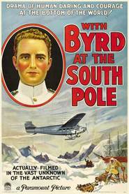 With Byrd at the South Pole is the best movie in Claire Alexander filmography.