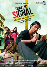 Traffic Signal is the best movie in Santosh Dharni filmography.