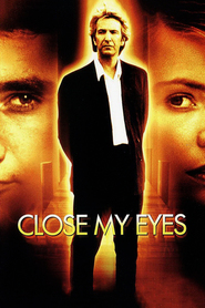 Close My Eyes movie in Niall Buggy filmography.