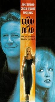 As Good as Dead movie in Traci Lords filmography.