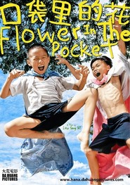 Flower in the Pocket is the best movie in Zi Tszyan Vong filmography.