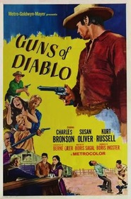 Guns of Diablo movie in Charles Bronson filmography.
