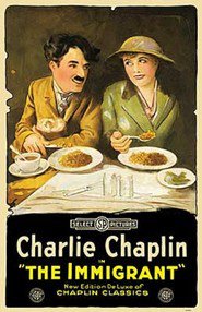The Immigrant movie in Charles Chaplin filmography.