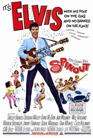 Spinout is the best movie in Elvis Presley filmography.