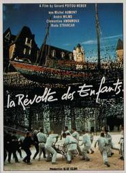 La revolte des enfants movie in André Wilms filmography.