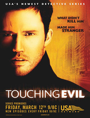 Touching Evil is the best movie in Brian Markinson filmography.
