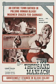 Two Thousand Maniacs! movie in Mark Douglas filmography.