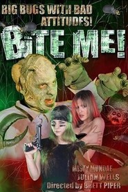 Bite Me! is the best movie in David Fine filmography.