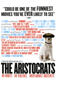 The Aristocrats is the best movie in David Brenner filmography.