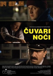 Cuvari noci is the best movie in Faruk Boric filmography.