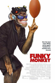 Funky Monkey movie in Pat Finn filmography.