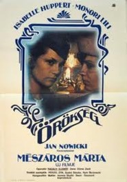 Orokseg movie in Erzsebet Kutvolgyi filmography.