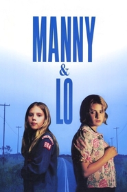 Manny & Lo movie in Scarlett Johansson filmography.