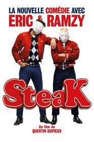 Steak is the best movie in Laurent Nicolas filmography.