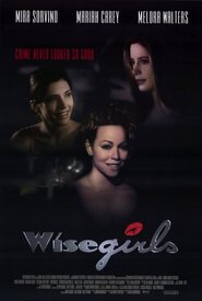 WiseGirls movie in Melora Walters filmography.
