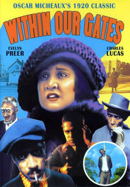 Within Our Gates is the best movie in Flo Clements filmography.