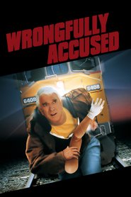 Wrongfully Accused movie in Leslie Nielsen filmography.