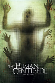 The Human Centipede (First Sequence) movie in Rene de Wit filmography.
