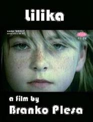 Lilika movie in Gizela Vukovic filmography.