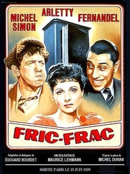 Fric-Frac movie in Michel Simon filmography.