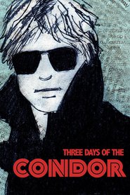 Three Days of the Condor movie in Cliff Robertson filmography.