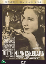 Ditte menneskebarn is the best movie in Henny Lindorff Buckhoj filmography.