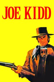 Joe Kidd movie in Clint Eastwood filmography.