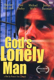 God's Lonely Man movie in Justine Bateman filmography.