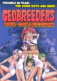 Geobreeders is the best movie in Yuka Imai filmography.