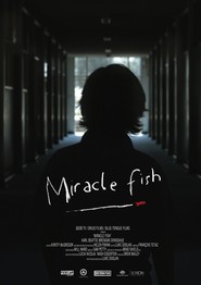 Miracle Fish movie in Kieran Darcy-Smith filmography.