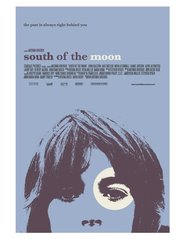 South of the Moon movie in John Ralston filmography.