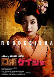 Robo-geisha movie in Asami filmography.