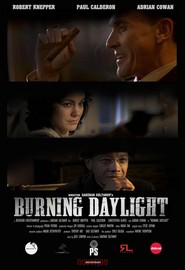 Burning Daylight movie in Robert Knepper filmography.