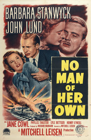 No Man of Her Own movie in Phyllis Thaxter filmography.