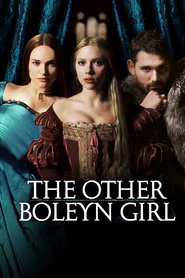 The Other Boleyn Girl movie in Scarlett Johansson filmography.