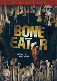 Bone Eater movie in Roark Critchlow filmography.