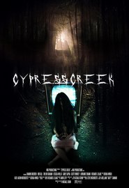 Cypress Creek is the best movie in Jessica Willis filmography.