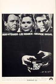 No Way to Treat a Lady movie in Rod Steiger filmography.