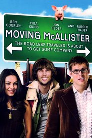 Moving McAllister is the best movie in Ben Gourley filmography.