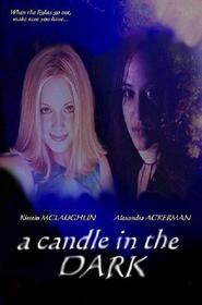 A Candle in the Dark movie in Alexandra Ackerman filmography.